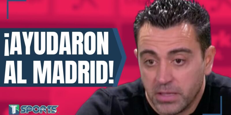 La Pedrada De Xavi Hern Ndez Sobre Las Ayudas Arbitrales Al Real Madrid