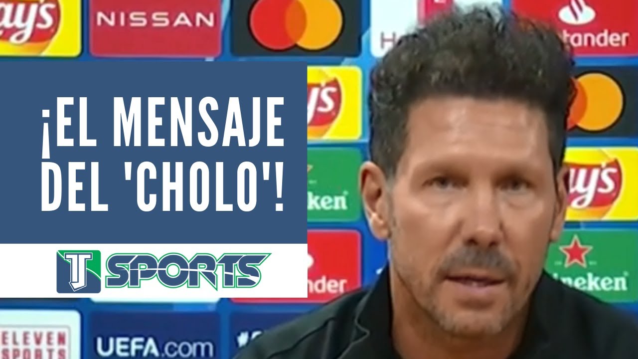 El Contundente Mensaje Del Cholo Simeone Para Sus Detractores Y Los Del Atlético De Madrid Tj 3026